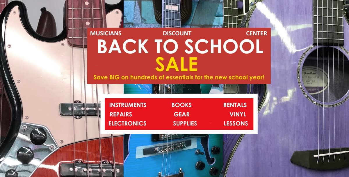 Musicians Discount Center Back To School Sale promotion listing instruments, books, rentals, repairs, gear, vinyl, electronics, supplies and lessons
